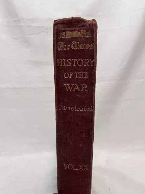 The Times History of the War Vol XX The History of WWI from The Times of London 2