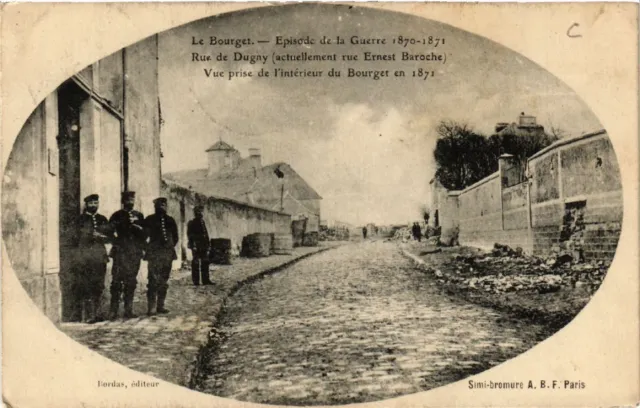 CPA Le BOURGET - Episode de la Guerre 1876-1871 - Rue de Dugny (519593)