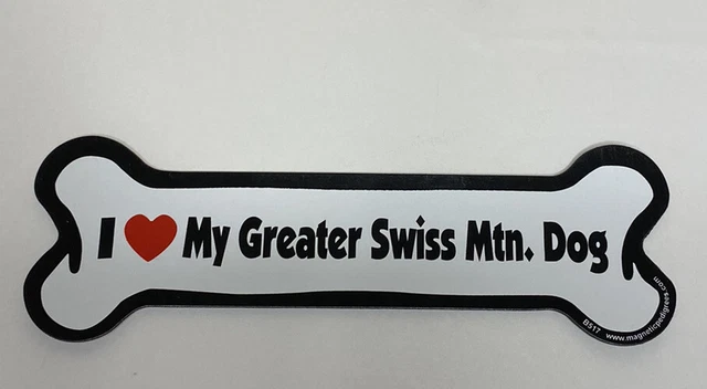I Love My Greater Swiss Mtn. Dog
