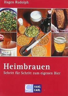 Heimbrauen: Schritt für Schritt zum eigenen Bier von Rud... | Buch | Zustand gut