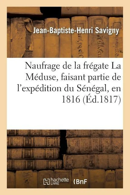 Naufrage De La Fr?Gate La M?Duse, Faisant Partie De L'exp?Dition Du S?N?Gal...