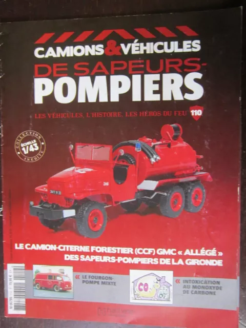 Fascicule Camions Vehicules Sapeurs Pompiers N°110 Ccf Gmc Cckw  Allege