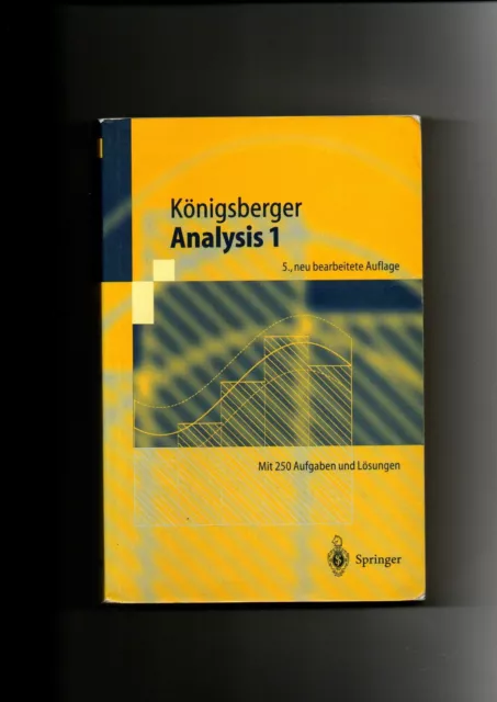 Konrad Königsberger, Analysis 1 / 5.Auflage Königsberger, Konrad: