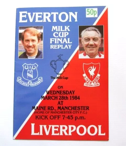 1984 Milk Cup Final Replay. Everton v Liverpool. Programme