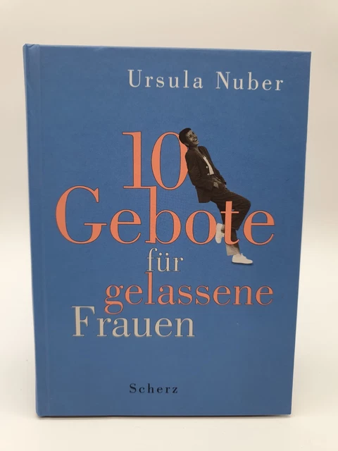 10 Gebote für gelassene Frauen Nuber Ursula