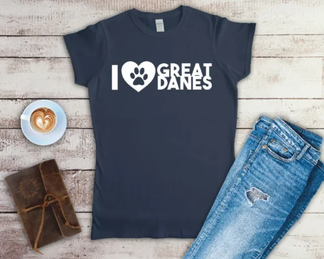 I Love Great Danes Ladies T Shirt Small-2XL