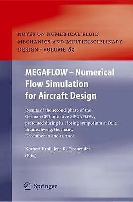 MEGAFLOW - Numerical Flow Simulation for Aircraft Design - 9783642063657
