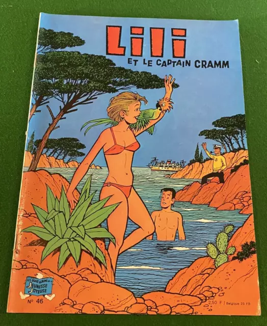 LILI Et le Captain Cramm  -  N° 46 - Edition Originale  1974 - Très Bel Etat