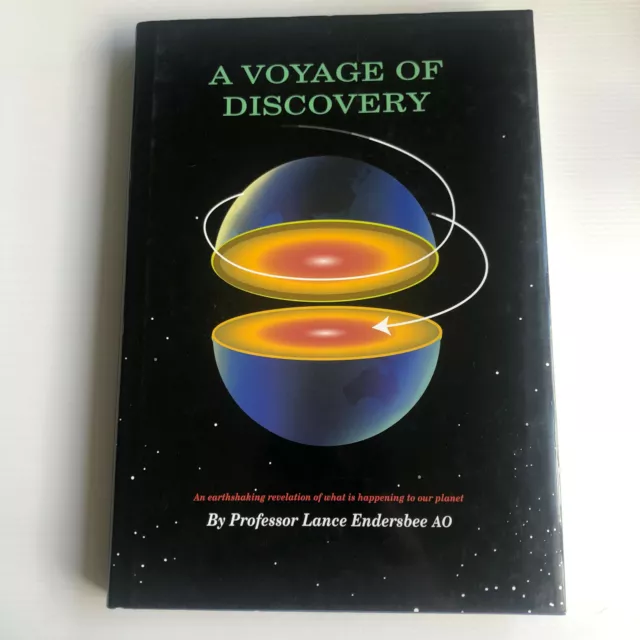 Lance Endersbee AO, A Voyage of Discovery Climate Change 2005 1st Edition Rare