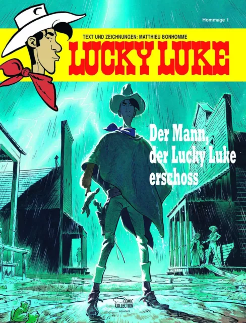 Der Mann, der Lucky Luke erschoss Matthieu Bonhomme