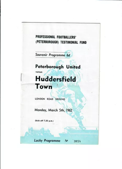 Peterborough United v Huddersfield Town (Footballers Testimonial Fund)  5/3/1962