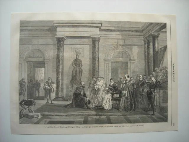 Gravure 1864. Le Pape Jules Ii Recoit Michel-Ange A Bologne, Et Frappe Un Eveque
