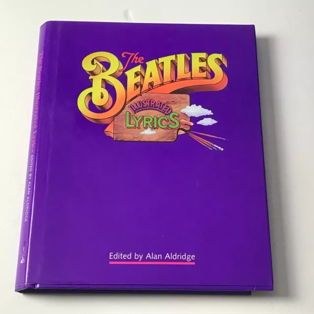 The Beatles - Illustrated Lyrics hardback edited by Alan Aldridge