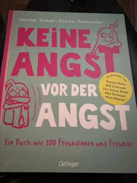 NEU Keine Angst vor der Angst Ein Buch wie 100 Freundinnen Und Freunde Buch