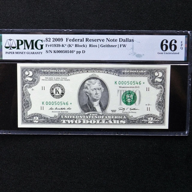 $2  2009 Federal Reserve Note Dallas, PMG 66 EPQ Gem Unc, Fr # 1939-K* Star Note