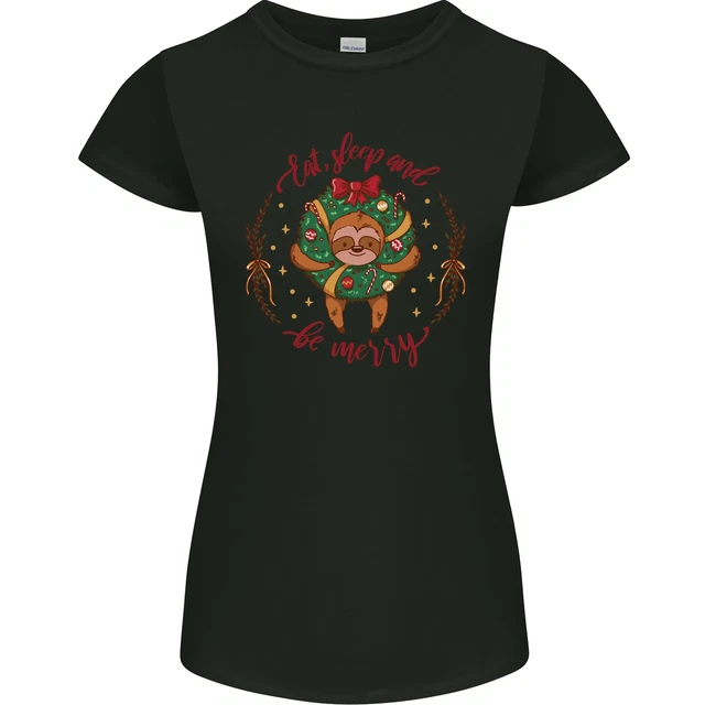 Sloth Eat Sleep & Be Merry Funny Christmas Womens Petite Cut T-Shirt