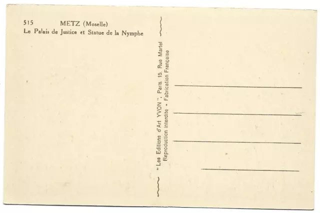 CPA ""METZ - The Palace of Justice and Statue of the Nymph 2