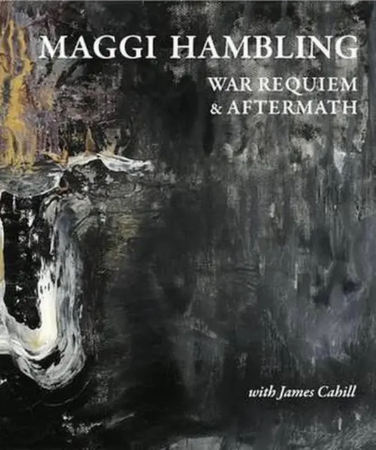 Maggi Hambling War Requiem & Aftermath by Maggi Hambling (English) Paperback Boo