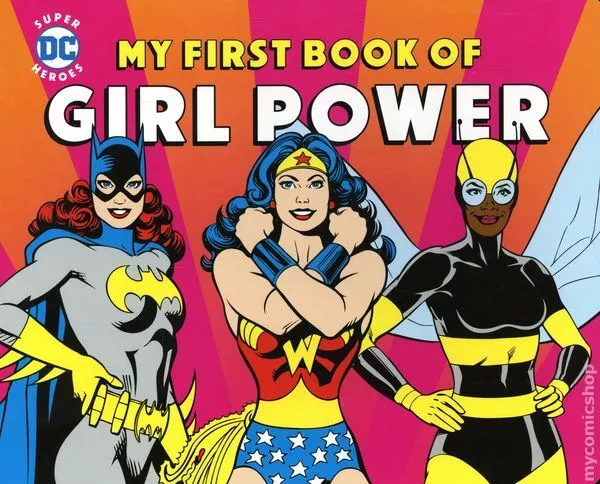DC Super Heroes My First Book of Girl Power HC Board Book #1-1ST VF 2021