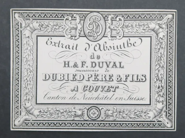 Ancienne étiquette EXTRAIT ABSINTHE DUBIED Duval Neuchatel Suisse absinth label