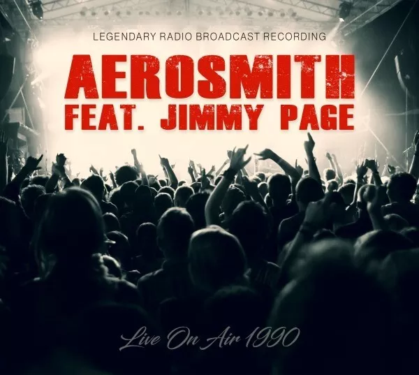 Aerosmith Feat. Jimmy Page - Live On Air 19990   Cd New!