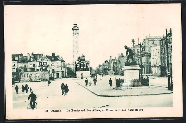CPA Calais, Le Boulevard des Alliés et Monument des Sauveteurs