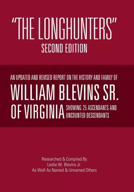 Les Blevins "The Longhunters" (Relié)