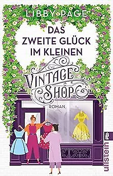 Das zweite Glück im kleinen Vintage Shop: Roman | V... | Buch | Zustand sehr gut