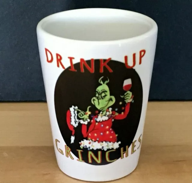 Drink up Grinches Shot Glass 1.5 oz, Black, green,white ceramic shot glass Gift