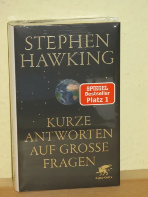 KURZE ANTWORTEN AUF GROSSE FRAGEN |von STEPHEN HAWKING - Spiegel Bestseller