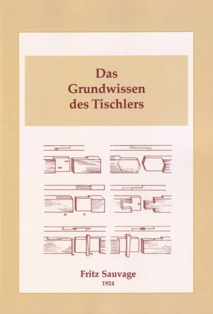 Grundwissen für Tischler Holzverbindungen Buch Fenster Türen Möbelbau Schreiner