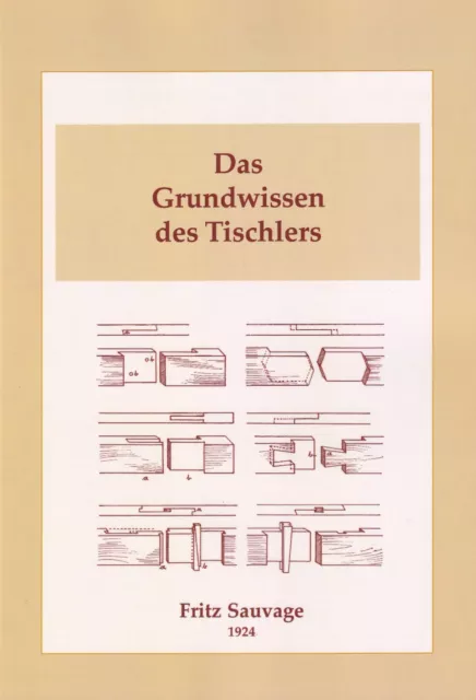 Grundwissen für Tischler Holzverbindungen Buch Fenster Türen Möbelbau Schreiner