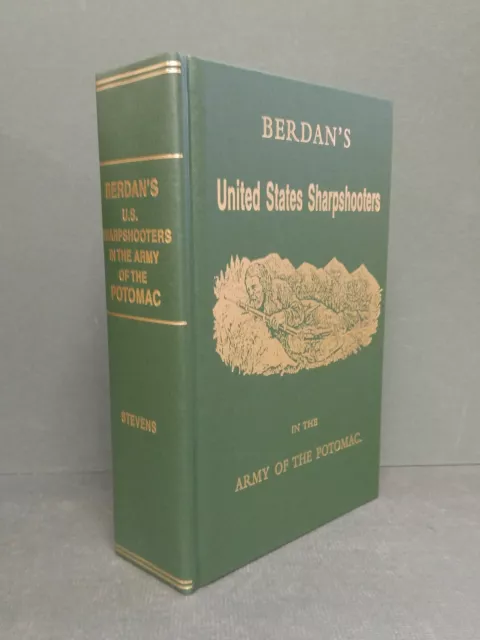 Civil War BERDAN'S SHARPSHOOTERS Army of the Potomac NEW hardcover 1984