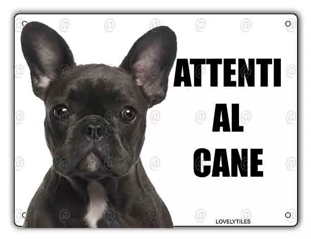 Cartello Attenti al cane Bulldog Francese metallo pvc targa