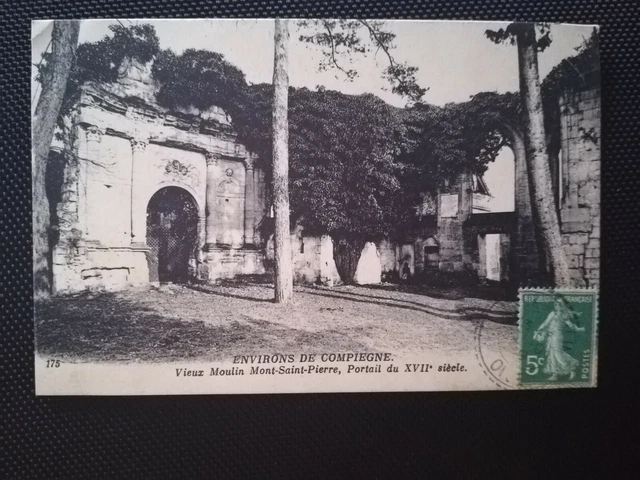 CPA 60 Environs de Compiègne - Old Moulin Mont-Saint-Pierre - 17th century portal
