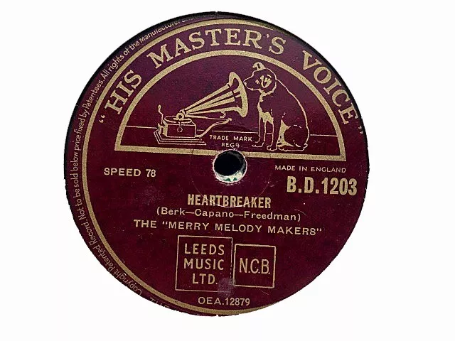 MERRY MELODY MAKERS - Heartbreaker / Over A Four Leaf Clover 78 rpm disc (A+)