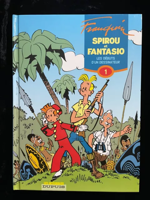 ¤ BD EO - INTEGRALE SPIROU ET FANTASIO 1 - éd. Dupuis - 2006