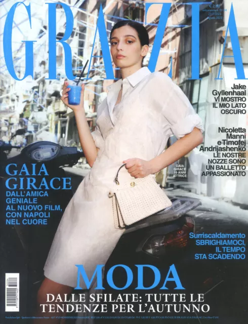 GRAZIA N°33-34 / 27.LUG.2023 " GAIA GIRACE - Jake Gyllenhaal - Nicoletta Manni