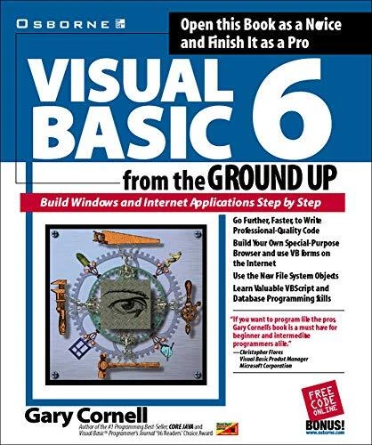 VISUAL BASIC 6 FROM THE GROUND UP By Gary Cornell **BRAND NEW**