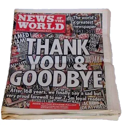 The News of the World newspaper Thank you and Goodbye July 10th 2011
