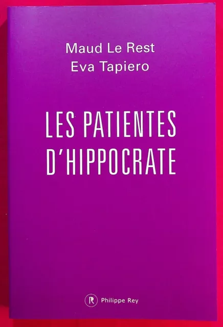 Les patientes d'Hippocrate - Médecin des femmes - Sociologie - 09/2022