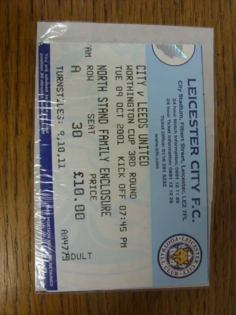 09/10/2001 Ticket: Leicester City v Leeds United [Football League Cup] (folded).