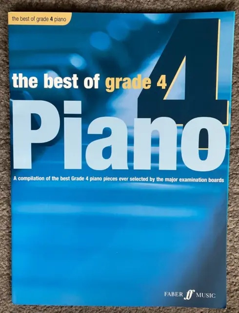 The Best Of Grade 4 Piano Book - Faber Music by Anthony Williams - Exc Condition