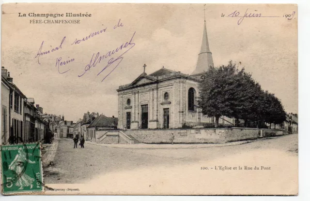 FERE CHAMPENOISE - Marne - CPA 51 - l' église et la rue de Vitry 4 & rue du pont