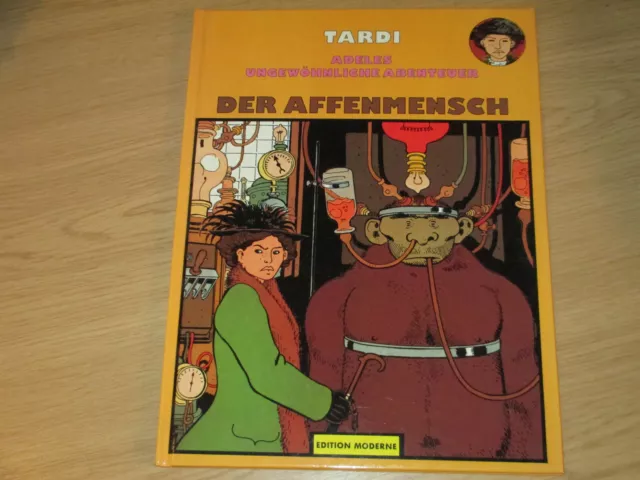 Adeles Ungewöhnliche Abenteuer - Der Affenmensch - Tardi - Hc - Ed. Moderne -Top