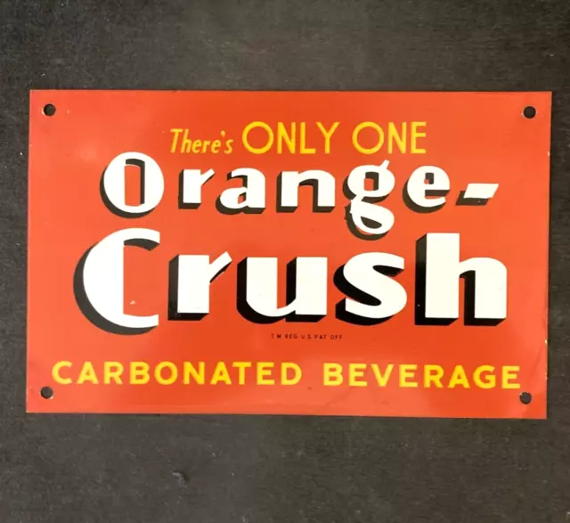 Vintage ORANGE CRUSH CARBONATED BEVERAGE SIGN Rare Old Advertising 8" x 5"