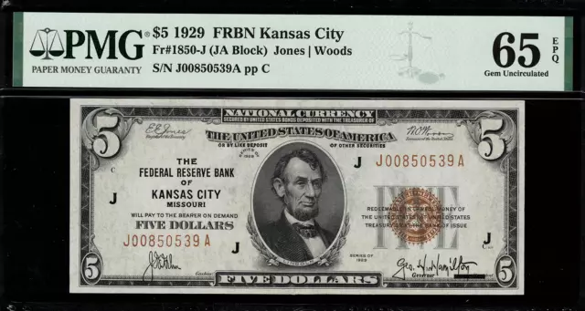 1929 $5 Federal Reserve Bank Note Kansas City - FR.1850-J - Graded PMG 65 EPQ