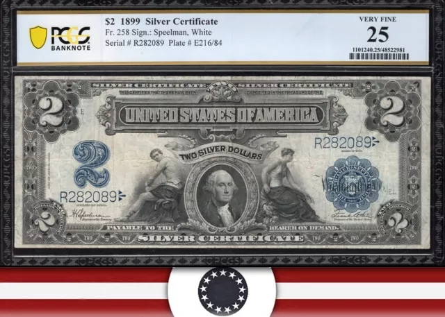 1899 $2 SILVER CERTIFICATE  *MINI PORTHOLE* PCGS 25 COMMENT Fr 258 82089