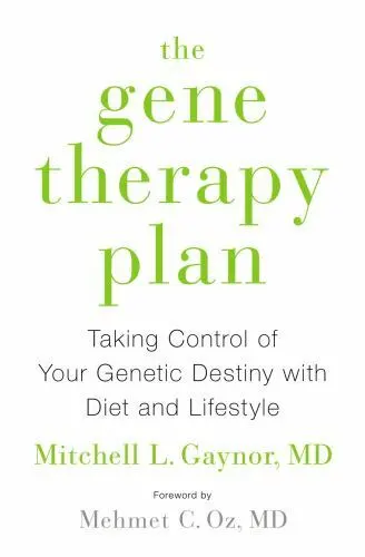 The Gene Therapy Plan: Taking Control of Yo- 9780670015269, hardcover, Gaynor MD
