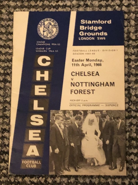 CHELSEA V NOTTINGHAM Forest 1965/66 Division 1 Match Day